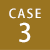 CASE.3